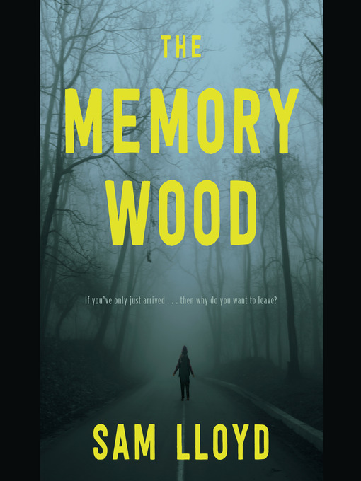 Title details for The Memory Wood by Sam Lloyd - Available